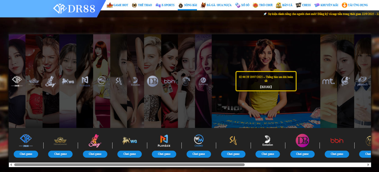 DR88 - Trang Chủ Nhà Cái Live Casino Uy Tín Số 1 Châu Á 23 Sảnh DR88 với các nhà cung cấp DG, WM, SA, BBIN
